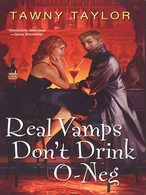 cover image of Real Vamps Don't Drink O-neg